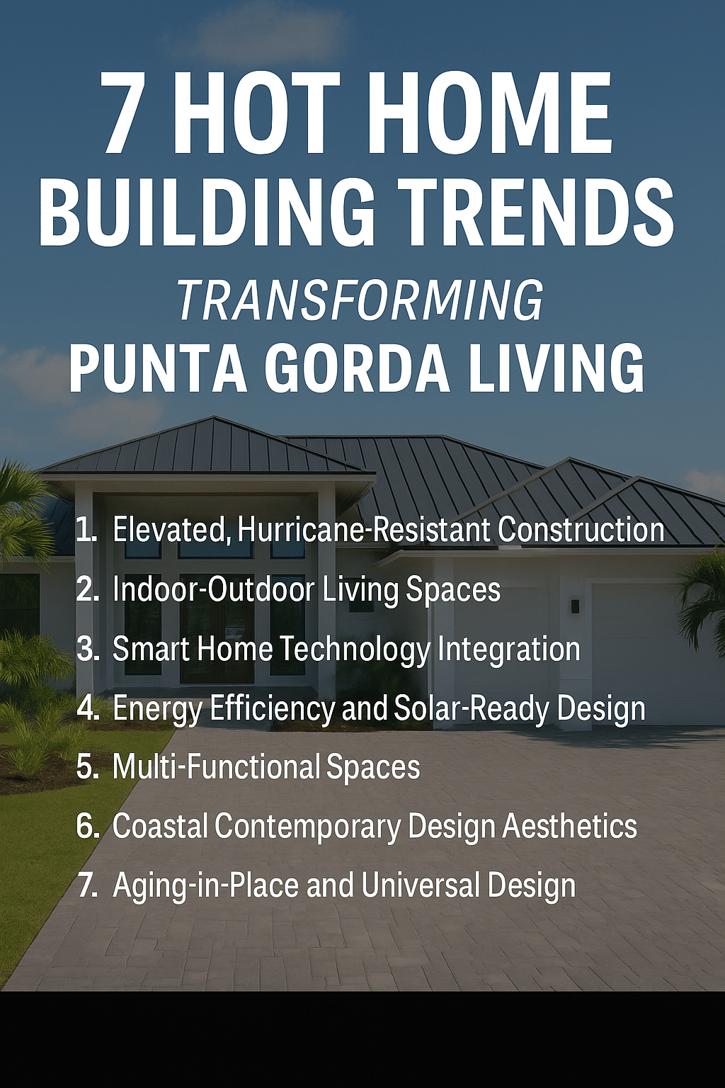 home building trends in Punta Gorda home building trends in Punta Gorda